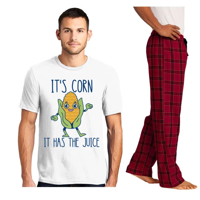 It's Corn It Has The Juice Funny Trendy Tee Pajama Set