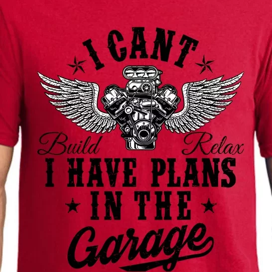 I Cant I Have Plans In The Garage Fathers Day Car Mechanics Pajama Set