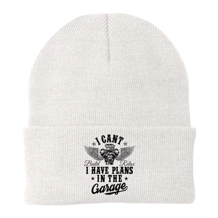 I Cant I Have Plans In The Garage Fathers Day Car Mechanics Knit Cap Winter Beanie