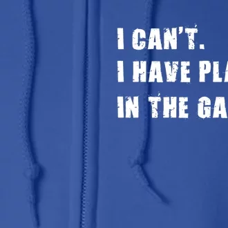 I Cant I Have Plans In The Garage Car Mechanic Design Gift Full Zip Hoodie