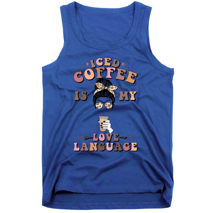 Iced Coffee Is My Love Language Cold Brew Coffee Retro Quote Gift Tank Top