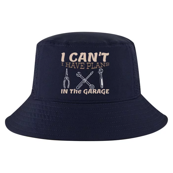 I Cant I Have Plans In The Garage Car Mechanic Repair Cute Gift Cool Comfort Performance Bucket Hat