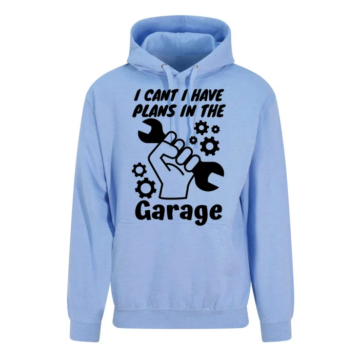 I Cant I Have Plans In The Garage Gift Unisex Surf Hoodie