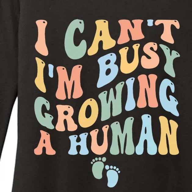 I Can't I'm Busy Growing A Human Womens CVC Long Sleeve Shirt