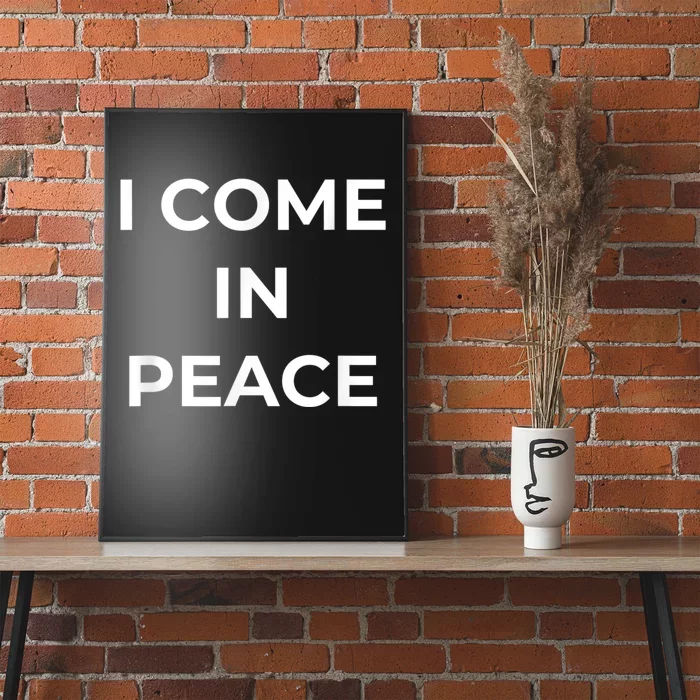 I COME IN PEACE & I'M PEACE Cute Funny Couple Matching New Poster