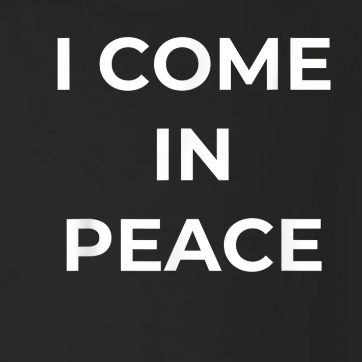 I COME IN PEACE & I'M PEACE Cute Funny Couple Matching New Toddler Long Sleeve Shirt