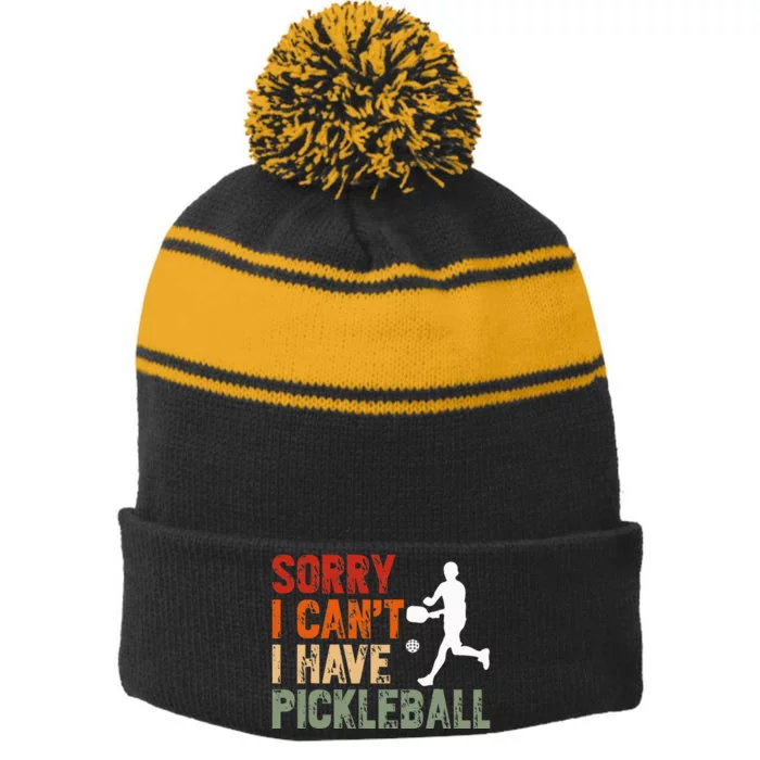 I CanT I Have Pickleball Funny Pickleball Stripe Pom Pom Beanie