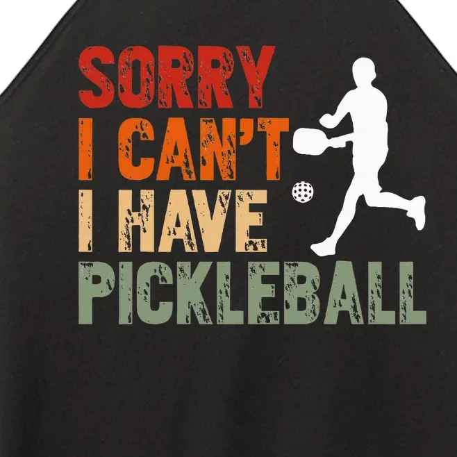 I CanT I Have Pickleball Funny Pickleball Women’s Perfect Tri Rocker Tank