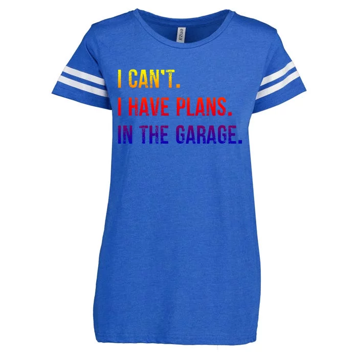 I Cant I Have Plans In The Garage Gift Enza Ladies Jersey Football T-Shirt