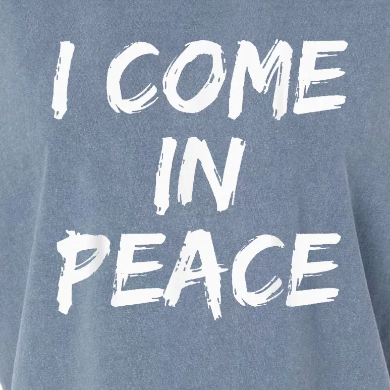 I Come In Peace IM Peace Garment-Dyed Women's Muscle Tee