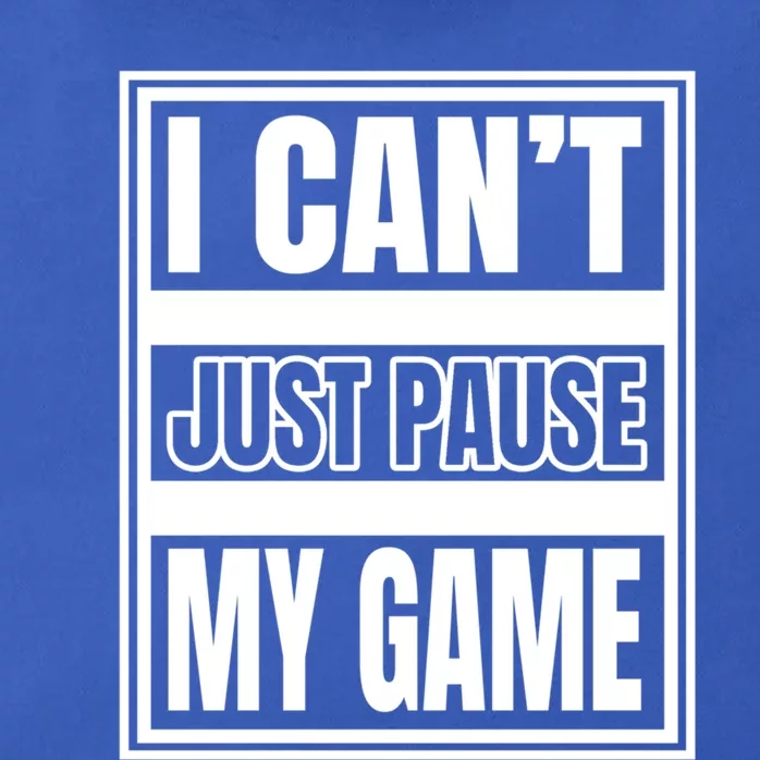 I Cant Just Pause My Game For Online Video Gamers Gaming Gift Zip Tote Bag