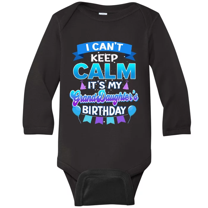 I Cant Keep Calm Its My Grandson Birthday Bday Baby Long Sleeve Bodysuit