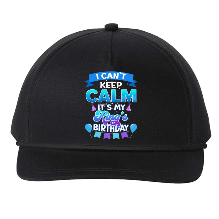 I Cant Keep Calm Its My King Birthday Bday Snapback Five-Panel Rope Hat