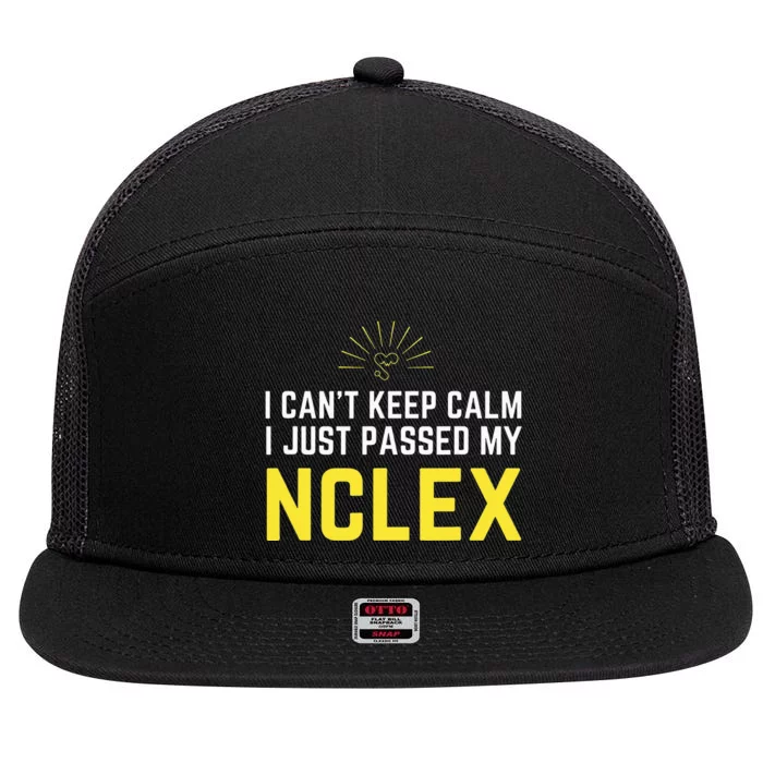 I Can't Keep Calm I passed My NCLEX Nurse Student 7 Panel Mesh Trucker Snapback Hat