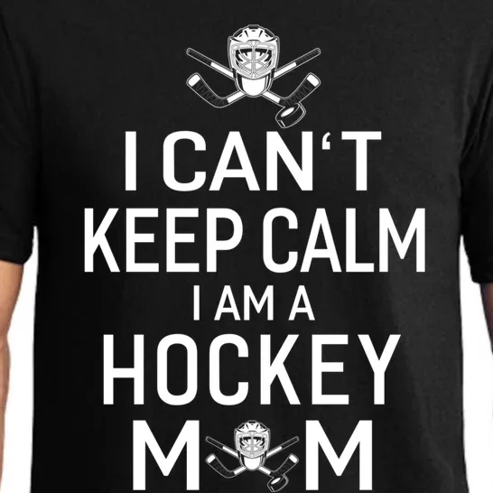 I Can't Keep Calm I Am Hockey Mom Gift Moms Gift Pajama Set