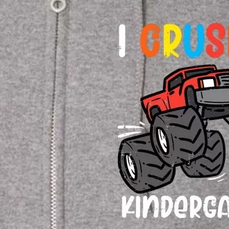 I Crushed Kindergarten Monster Truck Last Day Graduate Boy Full Zip Hoodie