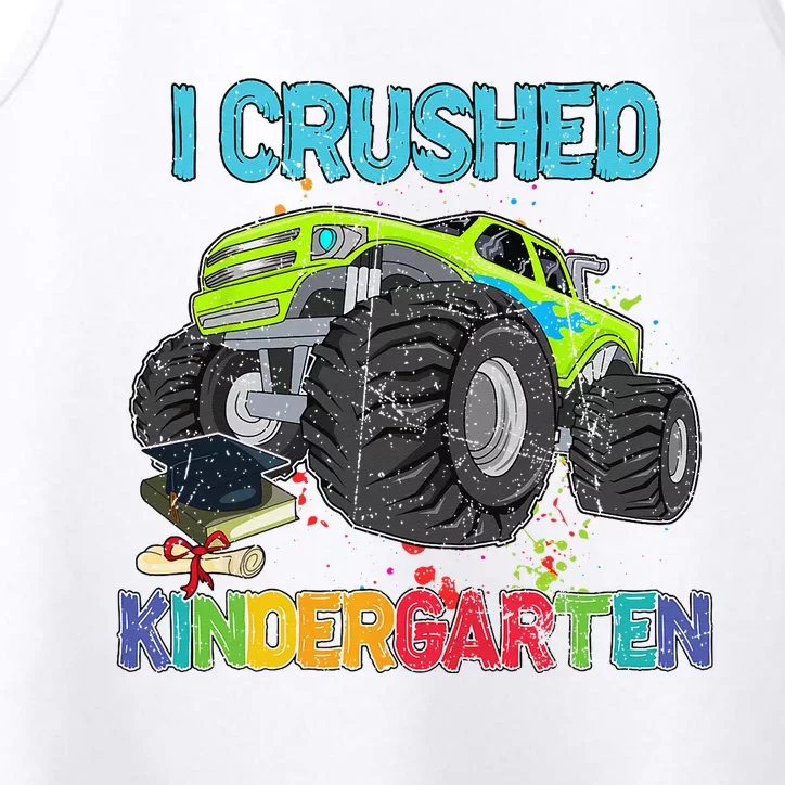 I Crushed Kindergarten Monster Truck Graduation Gifts Performance Tank