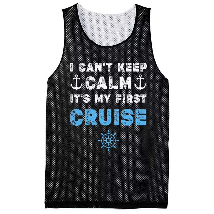 I CanT Keep Calm ItS My First Cruise Mesh Reversible Basketball Jersey Tank