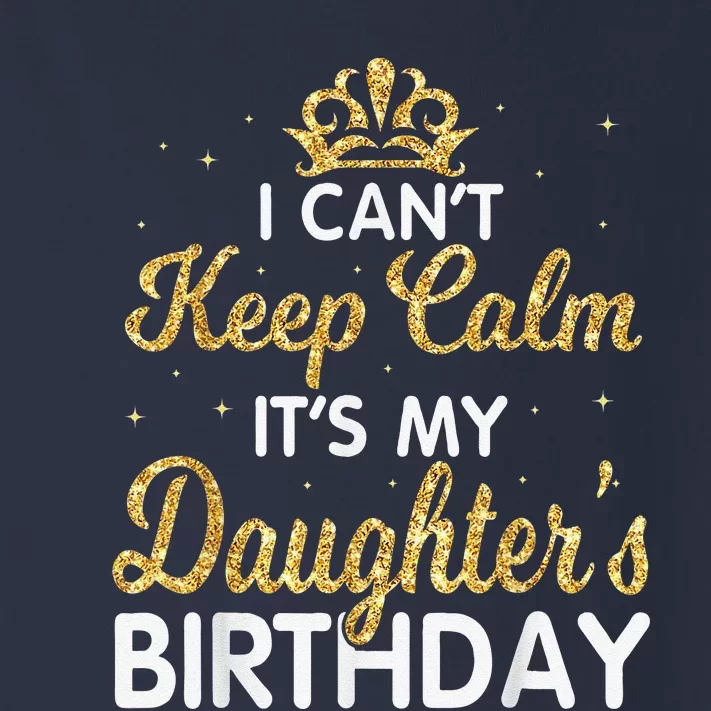 I Cant Keep Calm Its My Daughter Birthday Light Love Toddler Long Sleeve Shirt