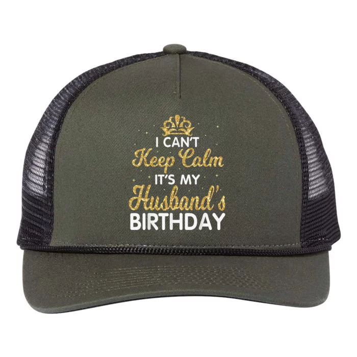 I Cant Keep Calm Its My Husband Birthday Light Retro Retro Rope Trucker Hat Cap