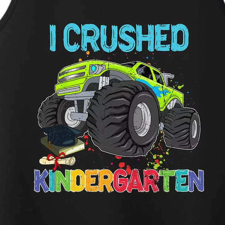 I Crushed Kindergarten Monster Truck Graduation Gifts Performance Tank