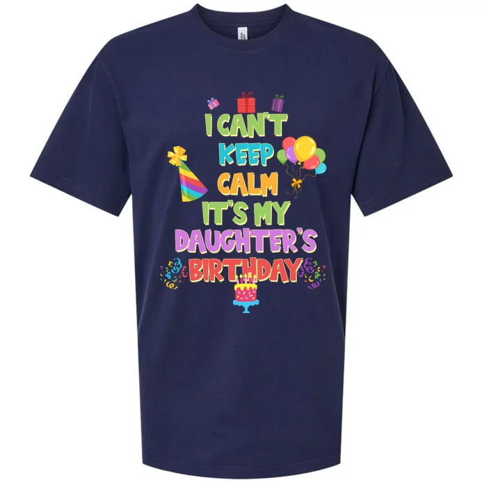 I Can't Keep Calm It's My Daughter's Birthday Sueded Cloud Jersey T-Shirt