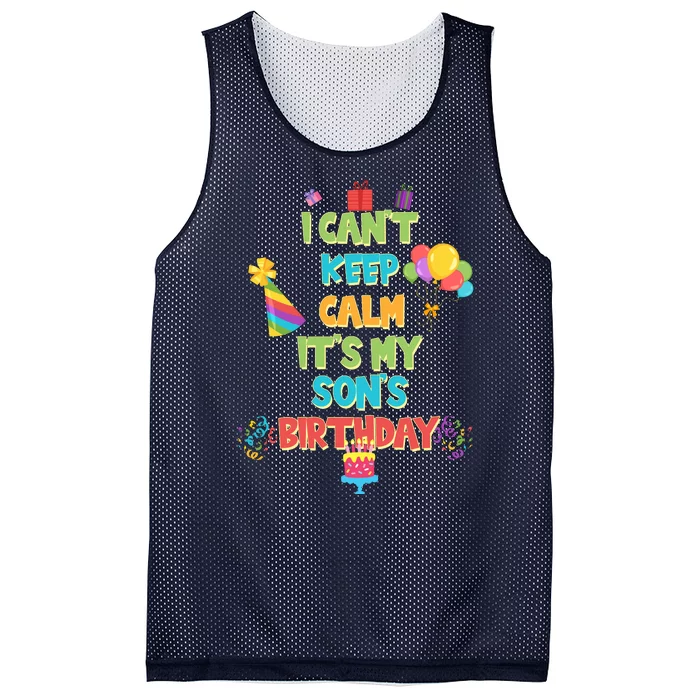 I Can't Keep Calm It's My Son's Birthday Mesh Reversible Basketball Jersey Tank