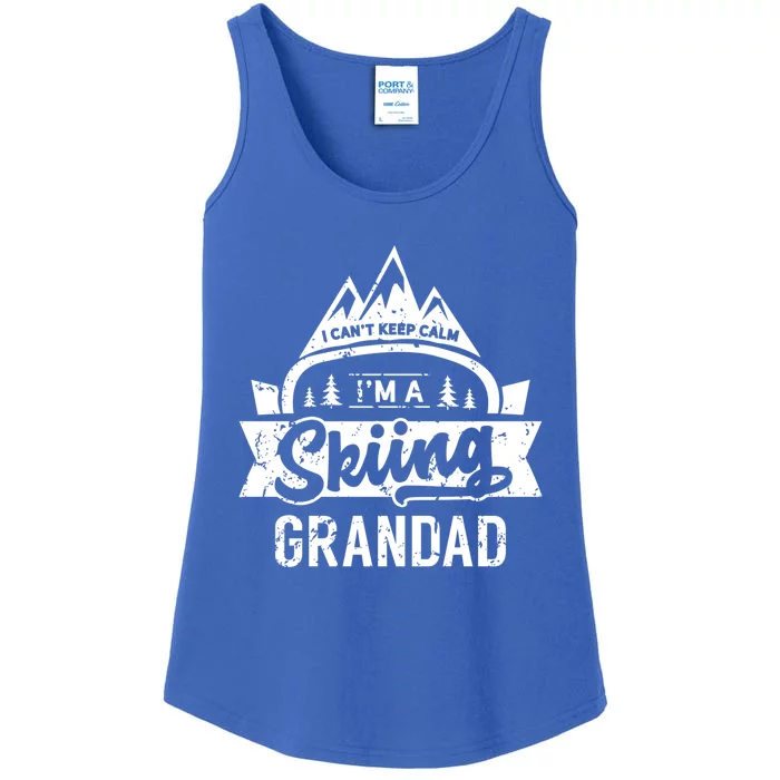 I Can't Keep Calm I'm A Skiing Grandad Ski Skier Grandpa Sweatshir Ladies Essential Tank