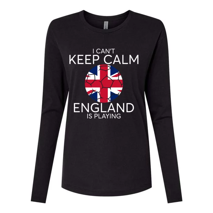 I Can't Keep Calm England Is Playing England Football Lovers Womens Cotton Relaxed Long Sleeve T-Shirt