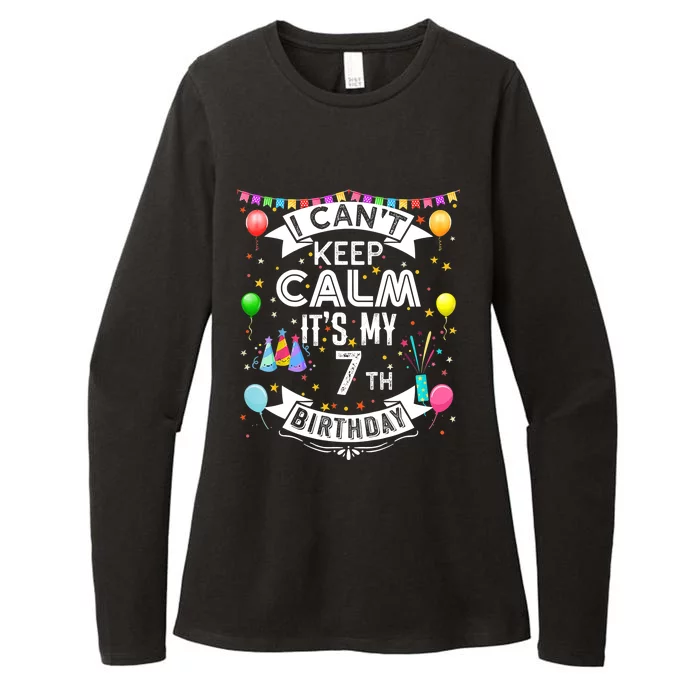 I Can't Keep Calm It's My 7th Birthday 7 Year Old Womens CVC Long Sleeve Shirt