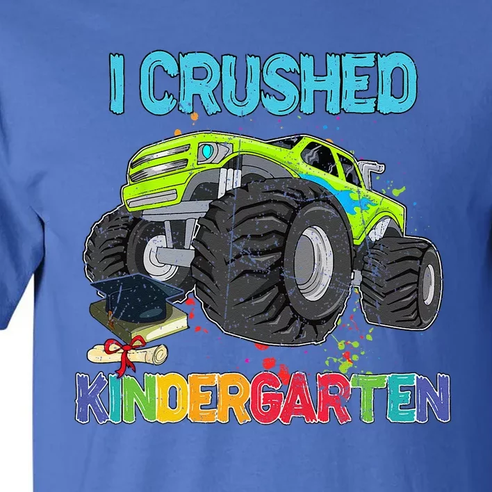 I Crushed Kindergarten Monster Truck Graduation Gifts Tall T-Shirt