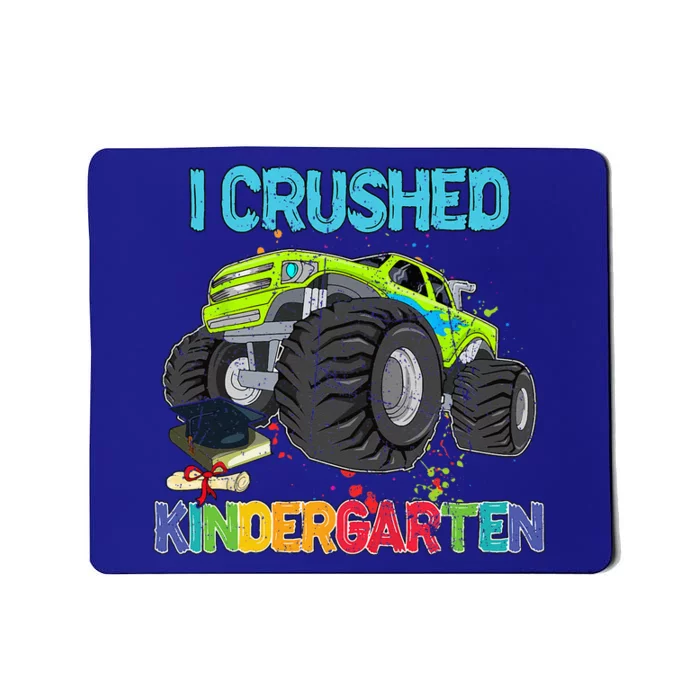 I Crushed Kindergarten Monster Truck Graduation Gifts Mousepad