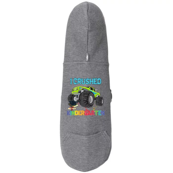 I Crushed Kindergarten Monster Truck Graduation Gifts Doggie 3-End Fleece Hoodie