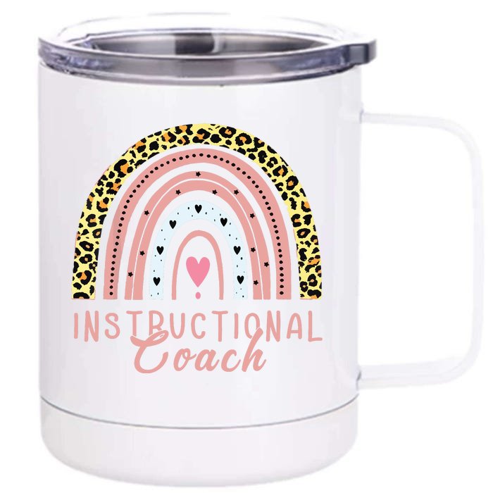 Instructional Coach Leopard Rainbow Appreciation Front & Back 12oz Stainless Steel Tumbler Cup