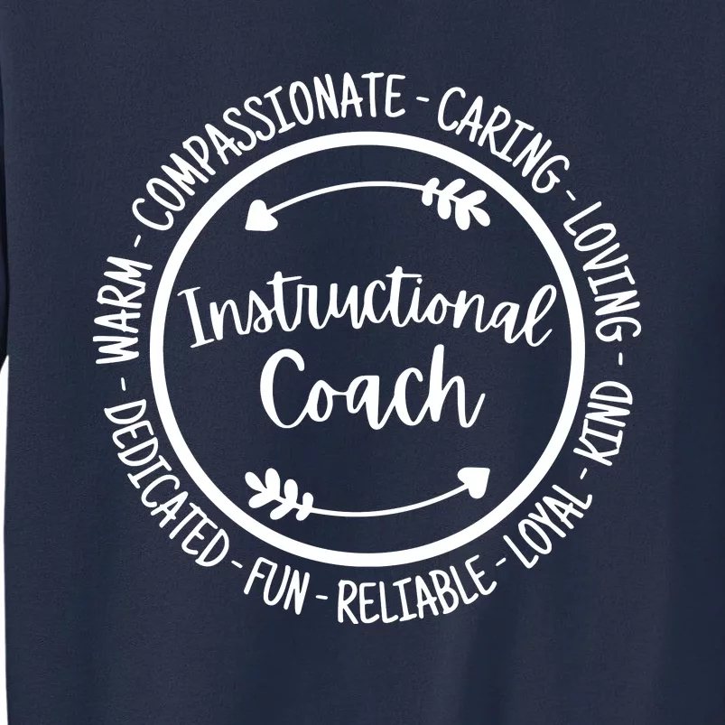 Instructional Coach Life Coaching Appreciation Sweatshirt