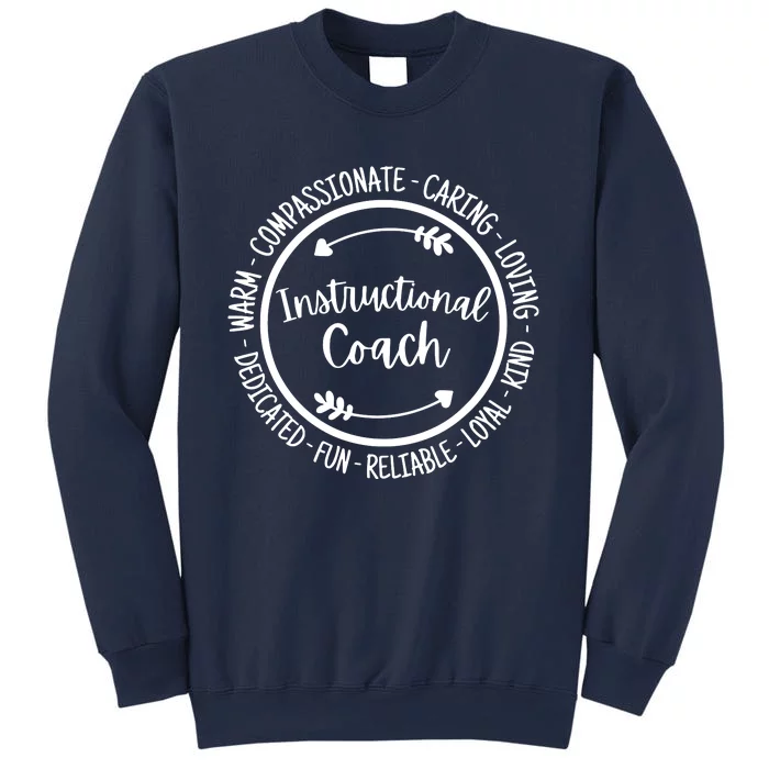 Instructional Coach Life Coaching Appreciation Sweatshirt