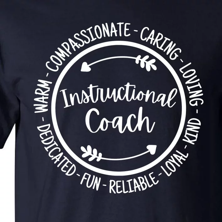 Instructional Coach Life Coaching Appreciation Tall T-Shirt