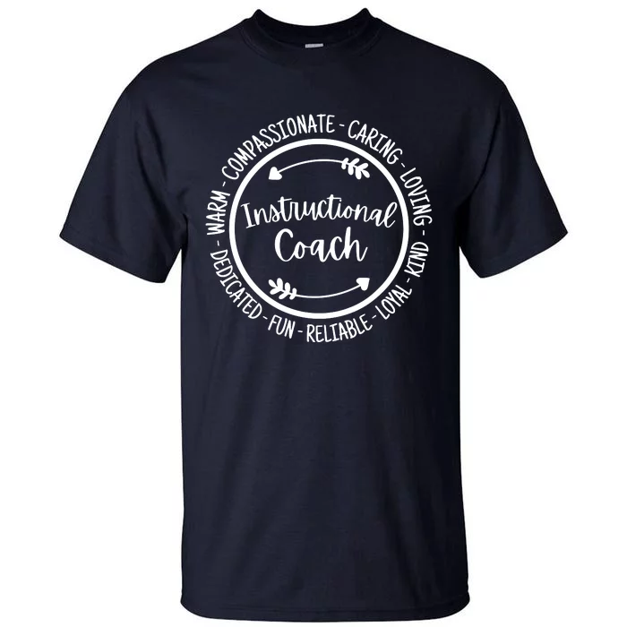 Instructional Coach Life Coaching Appreciation Tall T-Shirt