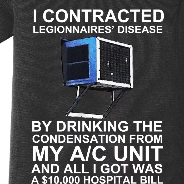 I Contracted Legionnaires’ Disease By Drinking The Condensation From My Ac Unit Baby Bodysuit