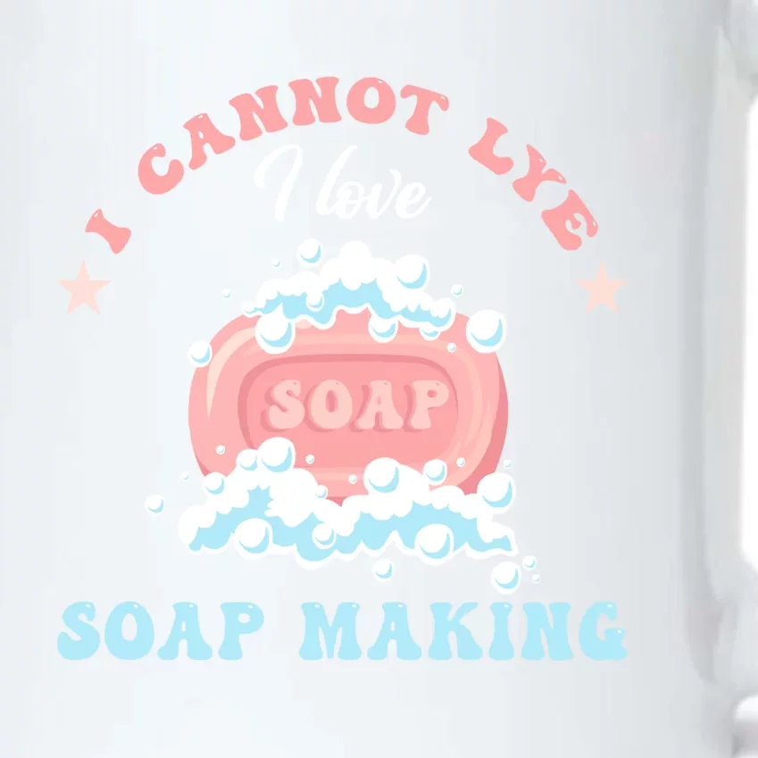 I Cannot Lye Soap Making Soap Maker Gift Black Color Changing Mug