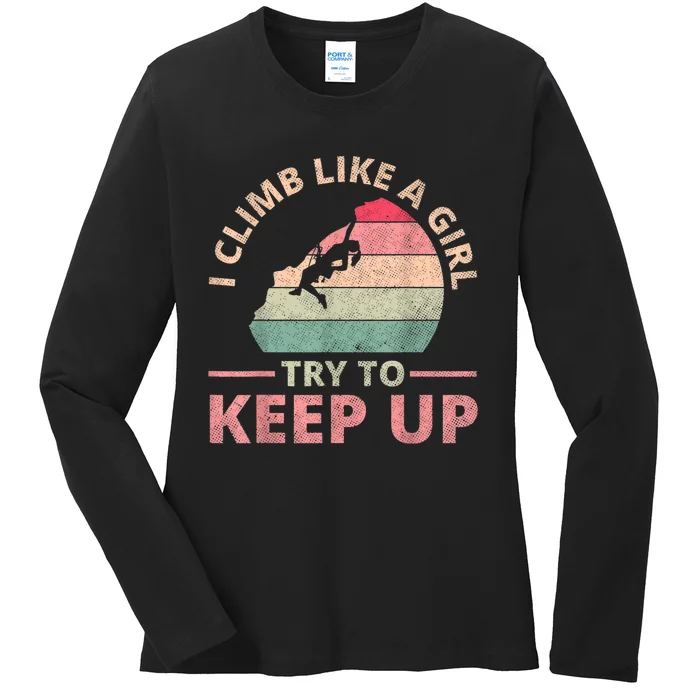 I Climb Like A Girl Rock Climbing Sunset Retro Ladies Long Sleeve Shirt