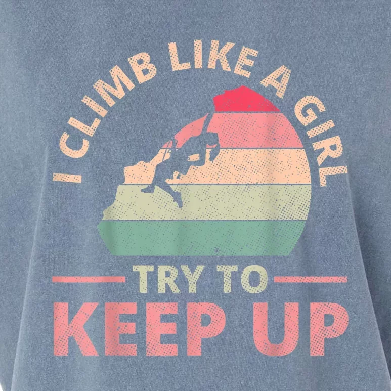 I Climb Like A Girl Rock Climbing Sunset Retro Garment-Dyed Women's Muscle Tee