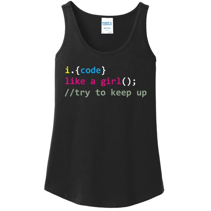 I Code Like A Girl Try To Keep Up Funny Coding Developer Ladies Essential Tank