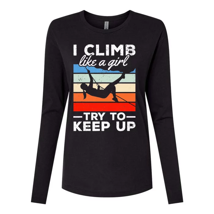 I Climb like a  try to keep up Bouldering Rock Climbing Womens Cotton Relaxed Long Sleeve T-Shirt