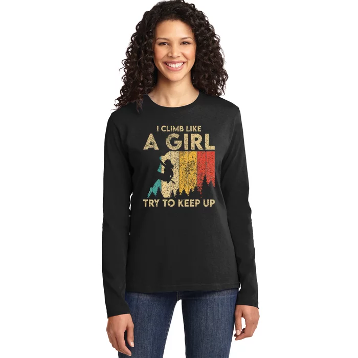 I Climb Like A Girl Vintage Rock Climbing Bouldering Ladies Long Sleeve Shirt