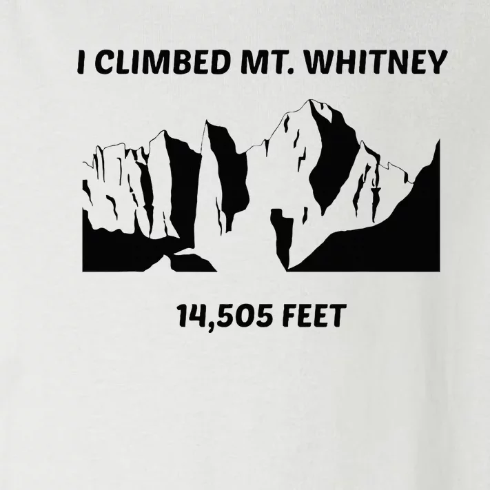 I Climbed Mt Whitney Toddler Long Sleeve Shirt