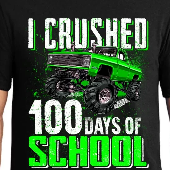 I Crushed Monster Truck 100 Days Of School Gift Gift Pajama Set