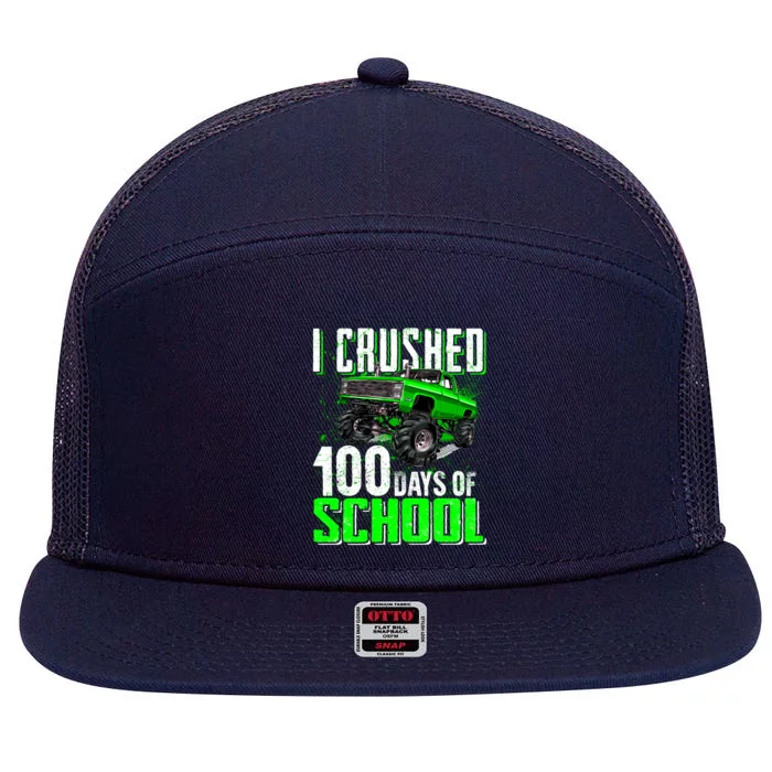 I Crushed Monster Truck 100 Days Of School Gift Gift 7 Panel Mesh Trucker Snapback Hat