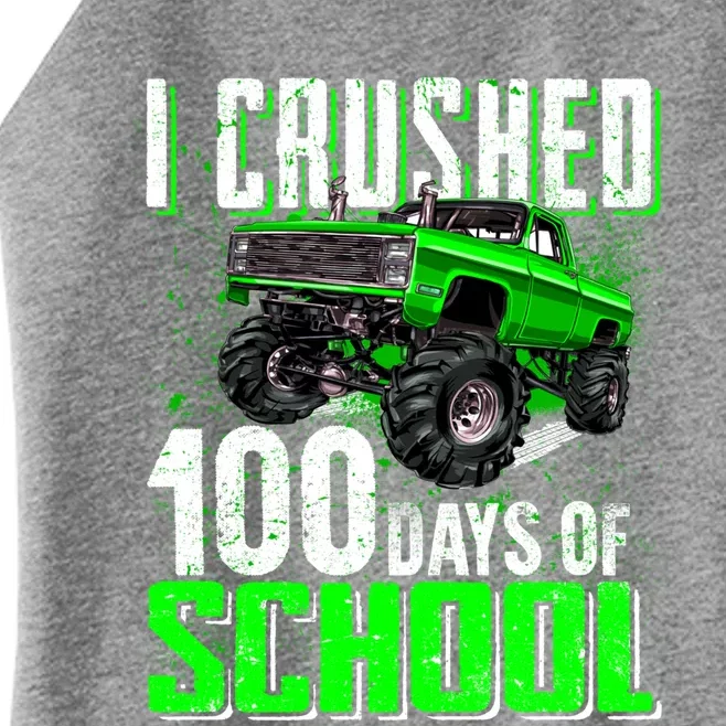 I Crushed Monster Truck 100 Days Of School Gift Gift Women’s Perfect Tri Rocker Tank