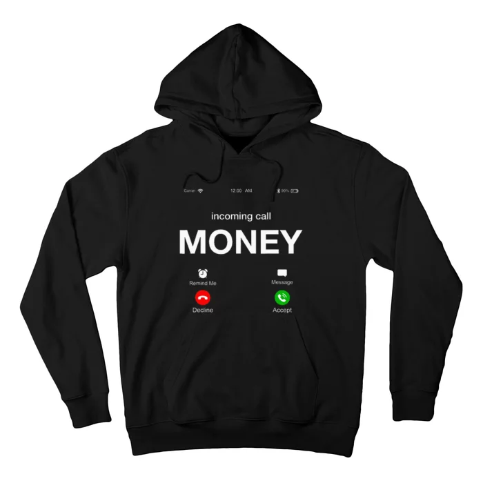 Incoming Call Money Is Calling Illustration Graphic Designs Hoodie